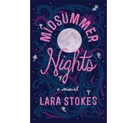 Midsummer Nights : A Novel