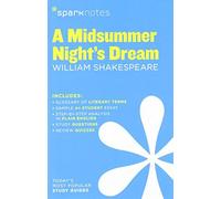 Midsummer Night's Dream by William Shakespeare, A (SparkNotes Literature Guide) by SparkNotes Editors (2014-03-07)