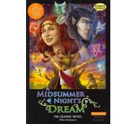 Midsummer Night's Dream the Graphic Novel: (British English ed)