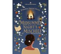 Midsummer Night's Mischief: 1 (Wiccan Wheel Mysteries)