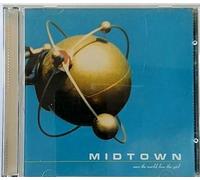 Midtown - Save the World Lose the Girl