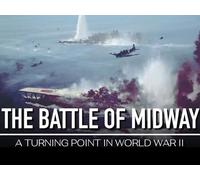 Midway: The Battle That Changed WWII
