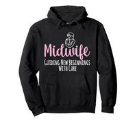 Midwife Guiding New Beginnings with Care - Midwifery Gifts Pullover Hoodie