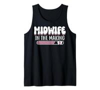 Midwife in The Making - Nursing Students Midwifery Gifts Tank Top