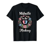 Midwife in The Making Student Birth Worker T-Shirt