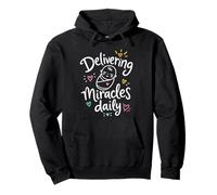 Midwife Labor Delivery Miracles Birth Doula Pullover Hoodie
