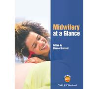 Midwifery at a Glance (At a Glance (Nursing and Healthcare))