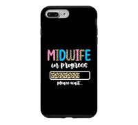 Midwifery Student | Midwife In Progress Please Wait Case for iPhone 7 Plus/8 Plus