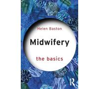 Midwifery: The Basics