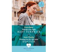 Midwife's One-Night Baby Surprise / Winning Over The Off-Limits Doctor : Midwife's One-Night Baby Surprise / Winning Over the off-Limits Doctor