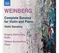 Kalinovsky/Goncharova - WEINBERG: COMPLETE SONATAS FOR VIOLIN AND PIANO