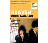 Mieko Kawakami - Heaven - Paperback - 51 - C245z