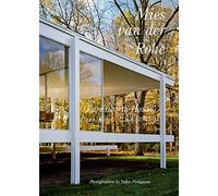 Mies Van Der Rohe - Farnsworth House 1945-51 - Residential Masterpieces 30