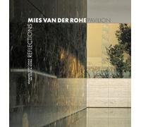Mies Van Der Rohe Pavilion: Reflections (Sèrie 2)