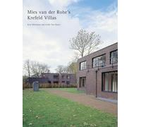 Mies Van Der Rohe the Krefeld V