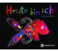 Mies van Hout Heute bin ich - Miniausgabe: Nominiert für den Deutsche (Hardback)