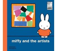 Miffy and the Artists - NEW Dick Bruna 2025