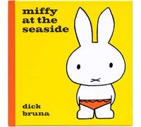 Miffy at the Seaside