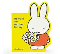 Miffy Flowers for Mother Bunny