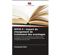 MiFID II: impact du changement de traitement des avantages