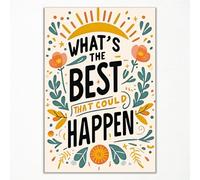 mifyuibytr Daily Reminder Positive Wall Art, Positive Affirmation Quote Wall Decor, Colorful What's The Best That Could Happen Uplifting Quote Poster, Boho Inspirational Art 12x16in Unframed