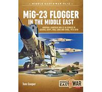 Mig-23 Flogger in the Middle East
