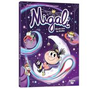 Migali - Tome 7 L'école sous les étoiles (7)