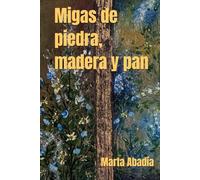 Migas de piedra, madera y pan
