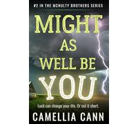 Might As Well Be You: A McNulty Brothers Novel (The McNulty Brothers Series)