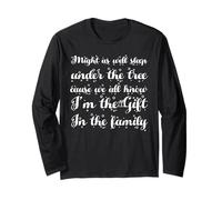 Might As Well Sleep Under The Tree Cause we All Know Long Sleeve T-Shirt
