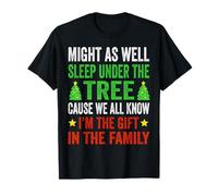 Might As Well Sleep Under The Tree Cause We All Know T-Shirt
