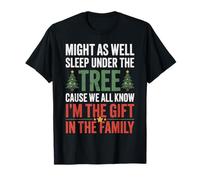 Might As Well Sleep Under The Tree Funny Christmas Pajama T-Shirt