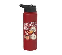 Might Have to Call in Silly Today Duck Fun Stainless Steel Insulated Water Bottle
