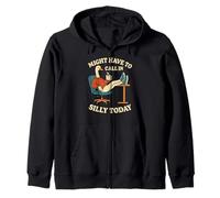 Might Have To Call In Silly Today Funny Goose Retro Zip Hoodie