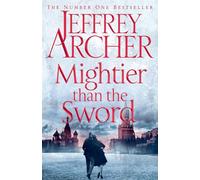Mightier than the Sword (The Clifton Chronicles, 5)