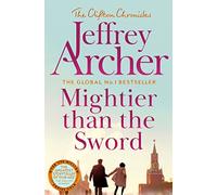 Mightier than the Sword (The Clifton Chronicles, 5)