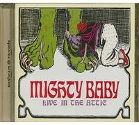 Mighty Baby – Live in the Attic – Sunbeam by Raleigh