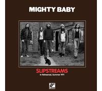 Mighty Baby - Slipstreams ( VINYL LIMITED EDITION) [VINYL]