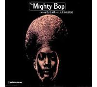 Mighty Bop - Mighty Bop Meets DJ Cam