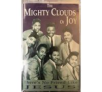 Mighty Clouds of Joy - There's No Friend Like Jesus [CASSETTE]