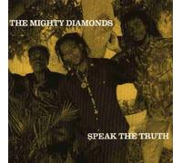 Mighty Diamonds - Speak The Truth