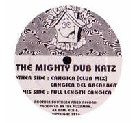 Mighty Dub Katz - Cangica/Cangica [Vinyl Maxi-Single] [VINYL]