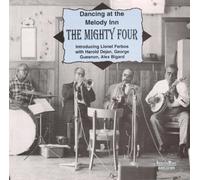 Mighty Four - Dancing at the Melody Inn