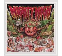 Mighty High - In Drug City
