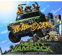 Mighty Jam Rock - To All Over