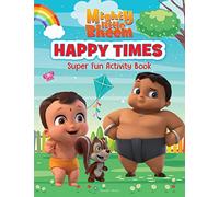 Mighty Little Bheem - Happy Times : Super Fun Activity Book