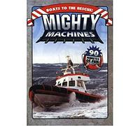 Mighty Machines: Boats to the Rescue [DVD] [Region 1] [US Import] [NTSC]