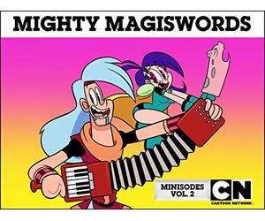 Mighty Magiswords, Minisodes, Vol 2