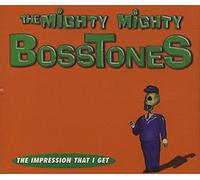 Mighty Mighty Bosstones - Impression That I Get [CD 2]