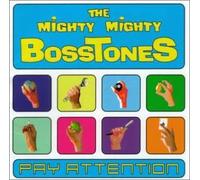 Mighty Mighty Bosstones - Pay Attention